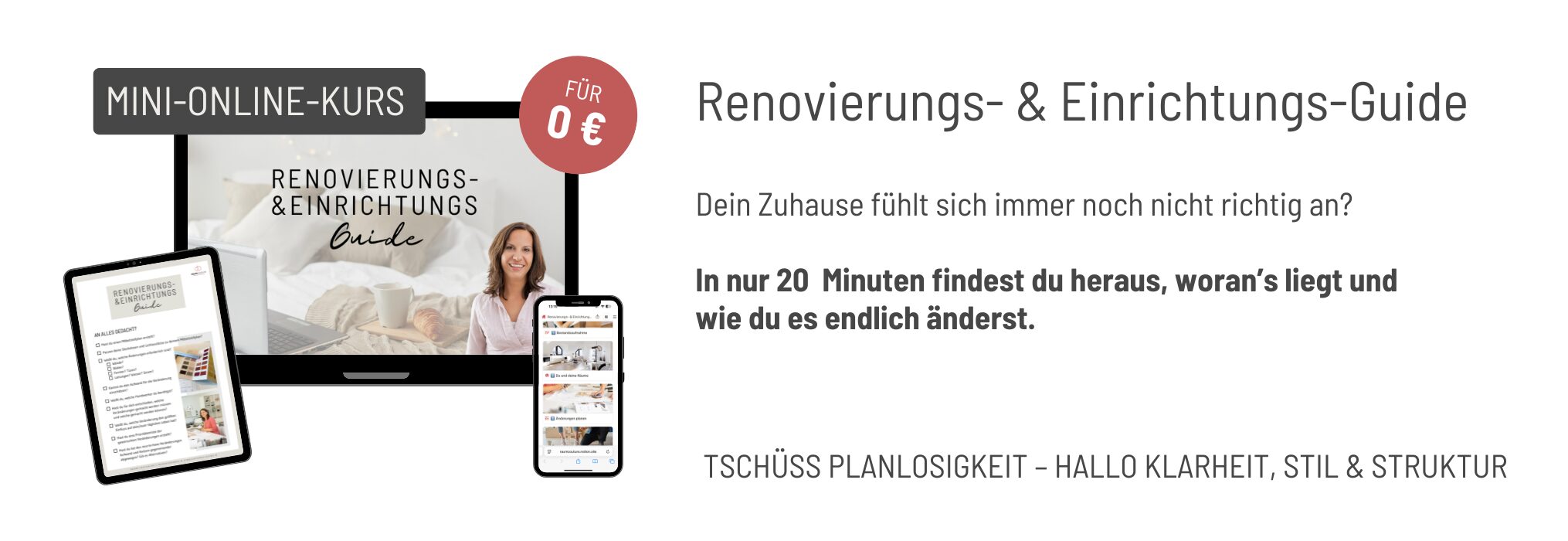Kostenloser Renovierungs- und Einrichtungs-Guide von raumcouture, jetzt herunterladen und mit Plan dein Zuhause gestalten.